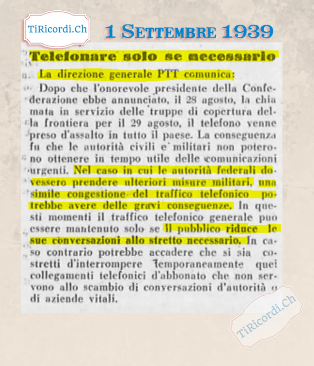 Telefonare solo se necessario: dopo l'annuncio della chiamata in servizio delle truppe di copertura il telefono venne preso d'assalto in tutto il paese e le autorità non poterono comunicare, 1939