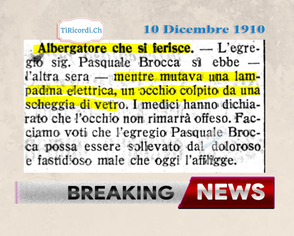 Albergatore che si ferisce: Pasquale Brocca colpito all'occhio da una scheggia di vetro mentre cambiava una lampadina elettrica, 1910