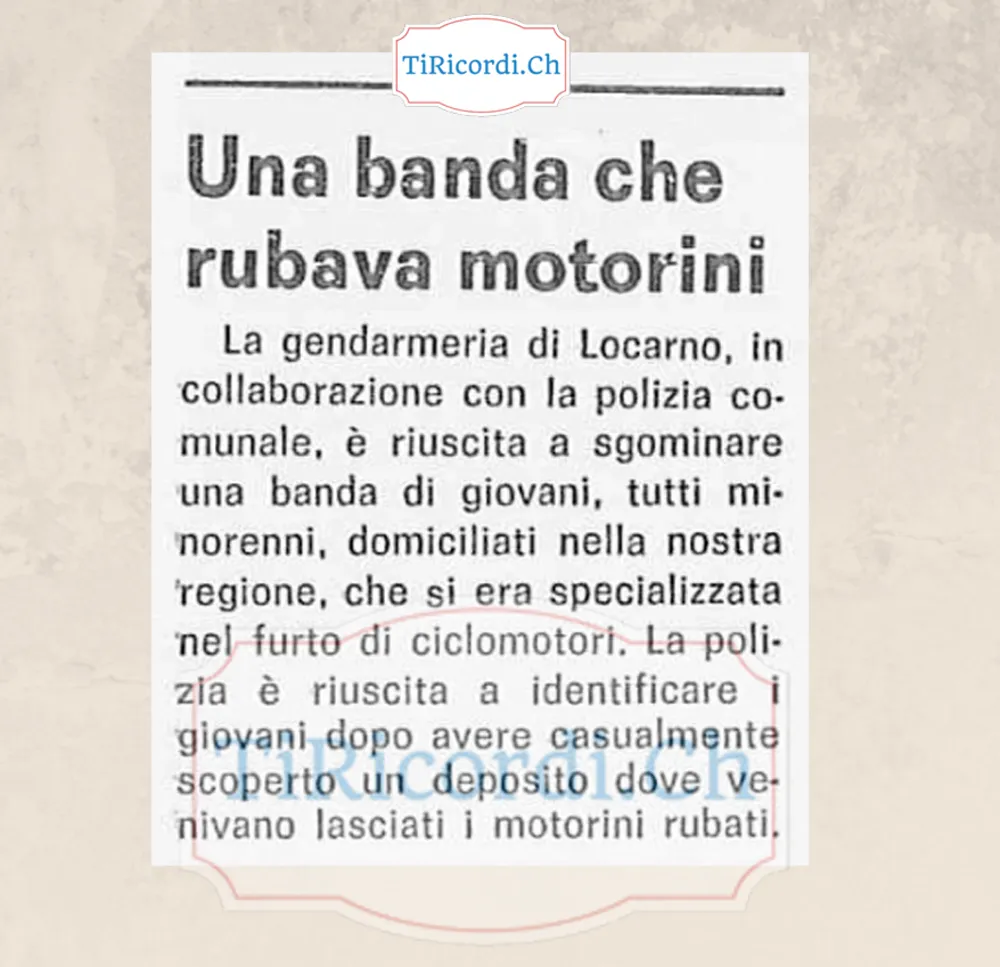 Una banda che rubava motorini: minorenni sgominati dalla gendarmeria di Locarno, ottobre 1983