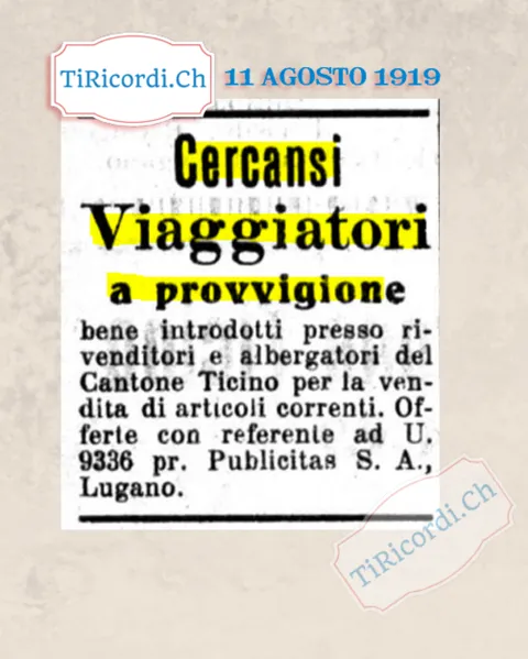 Cercansi viaggiatori a provvigione ben introdotti presso rivenditori e albergatori del Cantone Ticino, 1919
