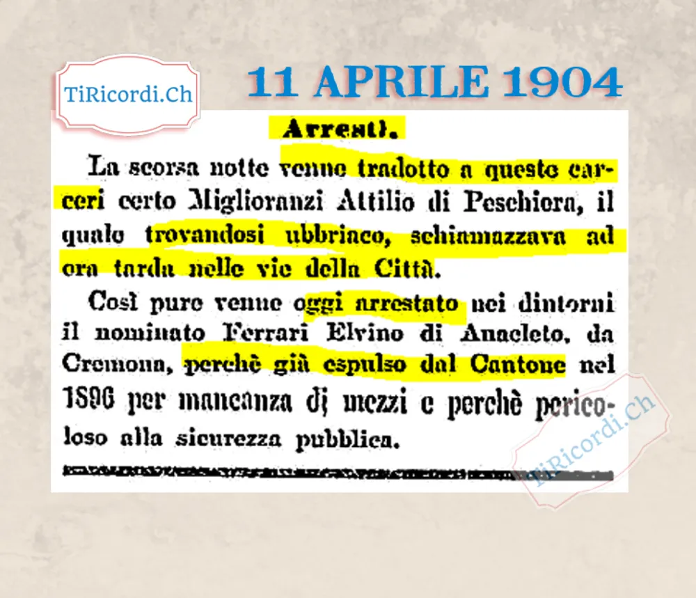 Arresti: un ubriaco che schiamazzava di notte e un espulso dal Cantone nel 1896 tornato in città, 1904