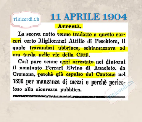 Arresti: un ubriaco che schiamazzava di notte e un espulso dal Cantone nel 1896 tornato in città, 1904