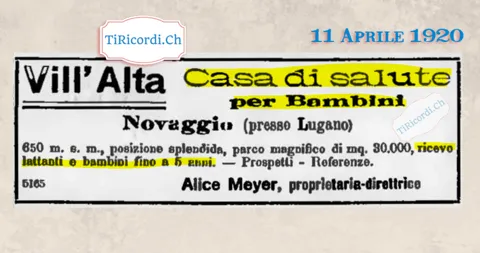 Vill'Alta, casa di salute per bambini a Novaggio presso Lugano: 650 metri, parco di 30.000 metri quadrati, riceve lattanti e bambini fino a 5 anni, 1920