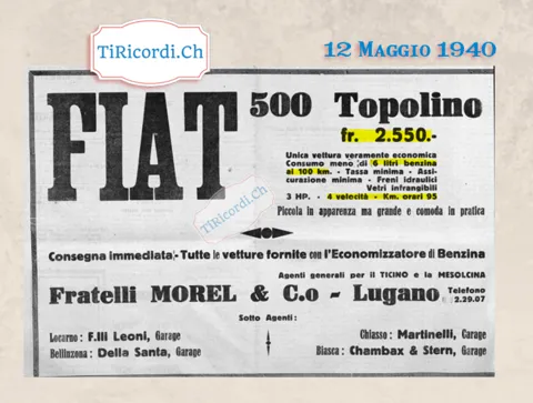 Fiat 500 Topolino a 2550 franchi: unica vettura veramente economica, meno di 6 litri di benzina ai 100 km, 3 cavalli, 4 velocità, 95 km orari, tutte fornite con l'economizzatore di benzina, 1940