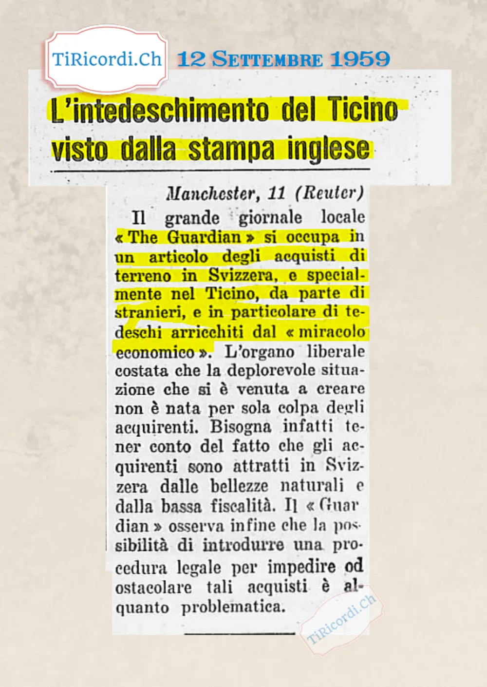 L'intedeschimento del Ticino visto dalla stampa inglese: il Guardian si occupa degli acquisti di terreno da parte di stranieri, in particolare di tedeschi arricchiti dal miracolo economico, 1959