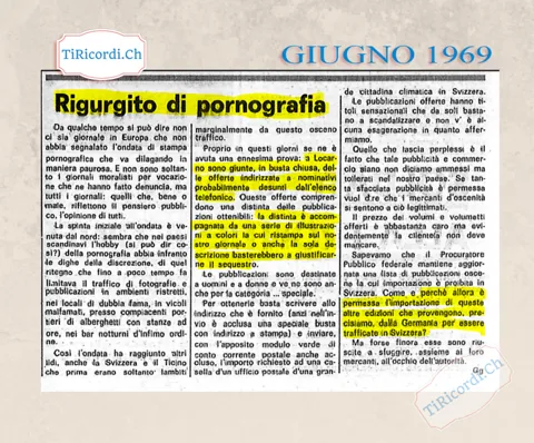Rigurgito di pornografia: a Locarno sono giunte in busta chiusa offerte indirizzate a nominativi probabilmente desunti dall'elenco telefonico, con illustrazioni la cui sola descrizione basterebbe a giustificarne il sequestro, 1969