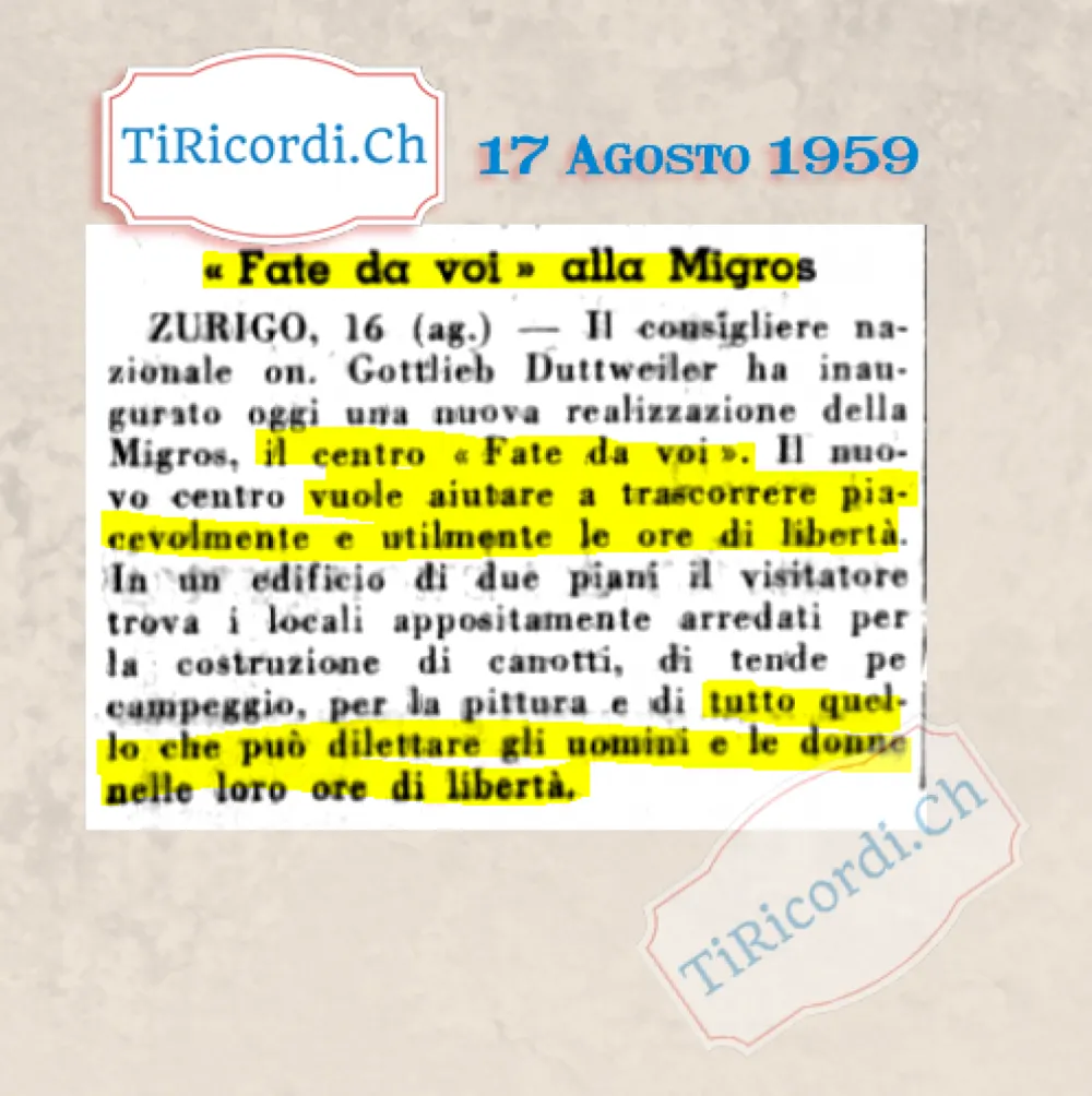 Fate da voi alla Migros: Gottlieb Duttweiler inaugura a Zurigo un centro dove si costruiscono canotti e tende da campeggio e si dipinge, per trascorrere piacevolmente le ore di libertà, 1959