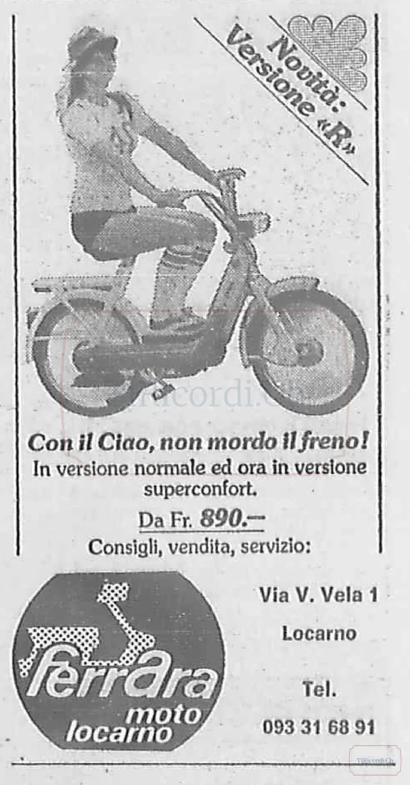 Pubblicità del Ciao Piaggio versione "R", superconfort da 890 franchi da Ferrara Moto Locarno, 1976