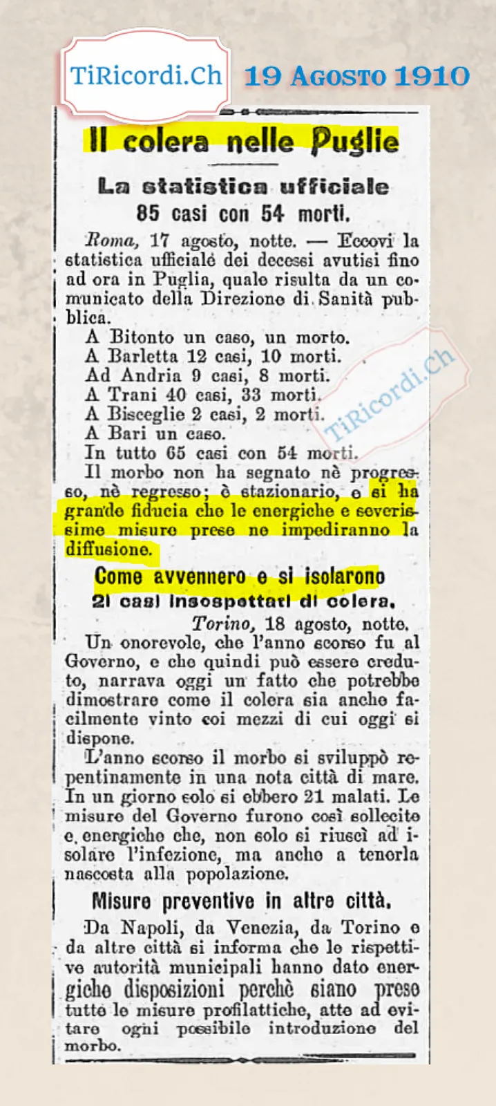 Il colera nelle Puglie: 85 casi con 54 morti, e come l'anno scorso si isolarono 21 casi tenendoli nascosti alla popolazione, 1910