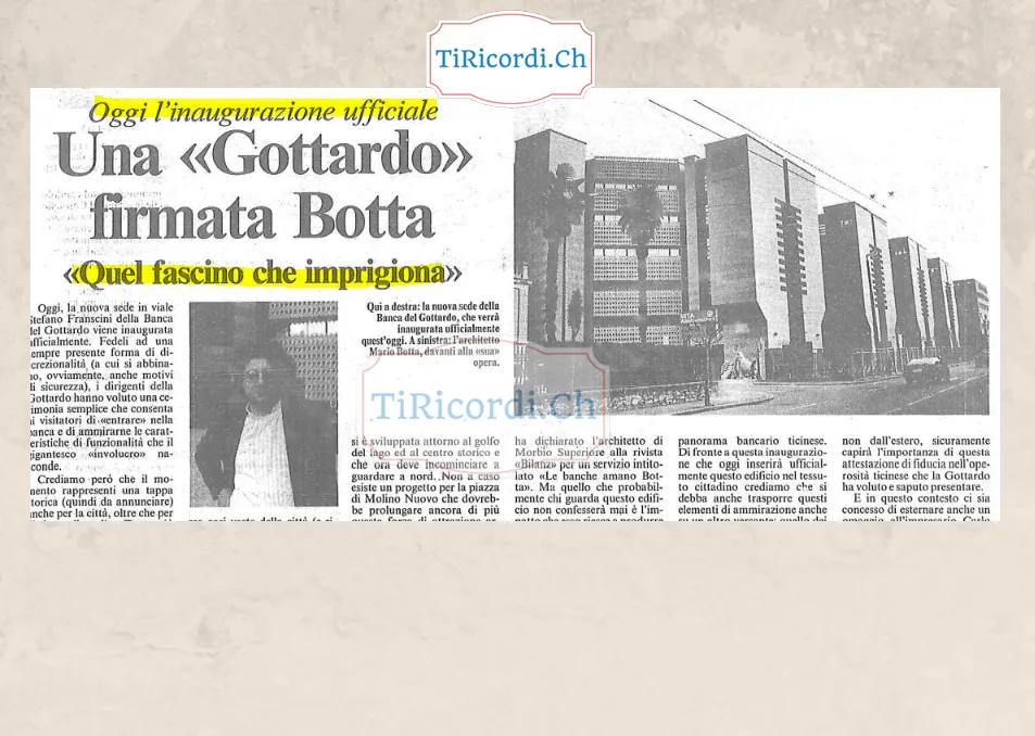 Una Gottardo firmata Botta: inaugurata la nuova sede della Banca del Gottardo a Lugano, novembre 1988
