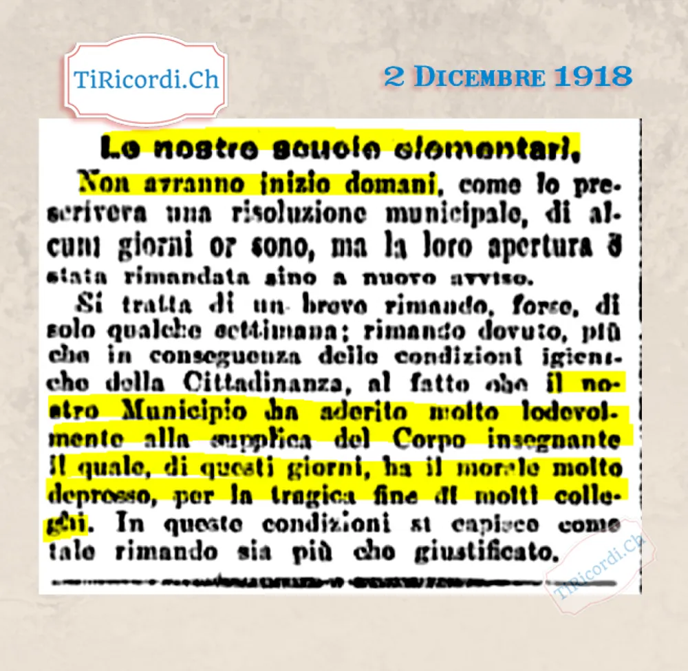 Le nostre scuole elementari non avranno inizio domani: il Municipio aderisce alla supplica del corpo insegnante, col morale depresso per la tragica fine di molti colleghi, 1918
