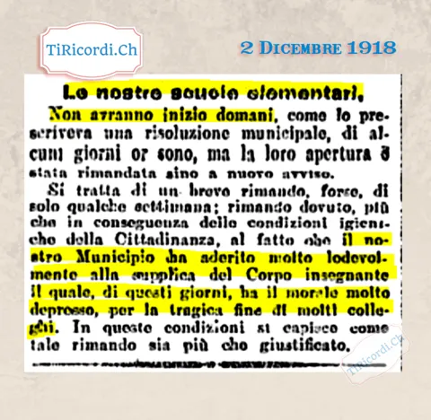 Le nostre scuole elementari non avranno inizio domani: il Municipio aderisce alla supplica del corpo insegnante, col morale depresso per la tragica fine di molti colleghi, 1918