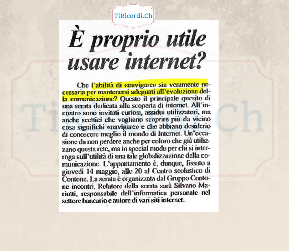 E proprio utile usare internet? Una serata di scoperta al Centro scolastico di Contone, maggio 1998