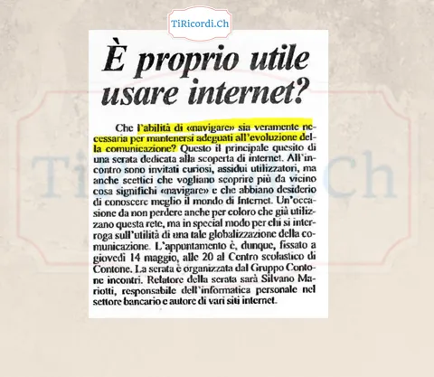 E proprio utile usare internet? Una serata di scoperta al Centro scolastico di Contone, maggio 1998
