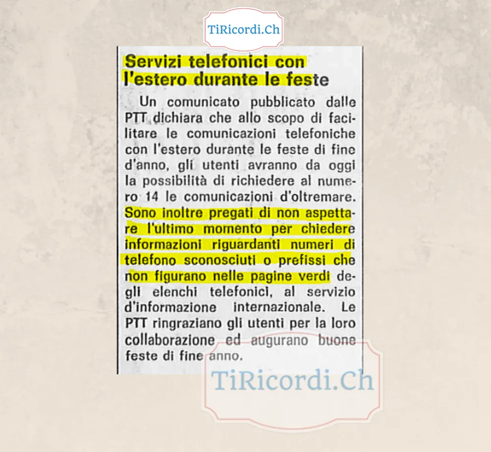 Servizi telefonici con l'estero durante le feste: gli utenti sono pregati di non aspettare l'ultimo momento per chiedere informazioni su numeri o prefissi che non figurano nelle pagine verdi, 1973