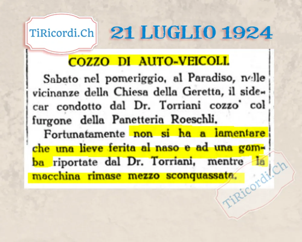 Cozzo di autoveicoli al Paradiso, vicino alla chiesa della Geretta: il sidecar del dottor Torriani contro il furgone della panetteria Roeschli, la macchina rimase mezzo sconquassata, 1924
