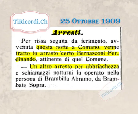 Arresti: rissa con ferimento a Comano, e un uomo di Brembate Sopra fermato per ubriachezza e schiamazzi notturni, 1909