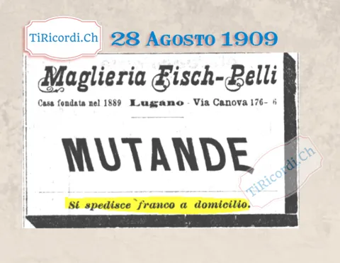 Maglieria Fisch-Pelli, casa fondata nel 1889, via Canova a Lugano: mutande, si spedisce franco a domicilio, 1909
