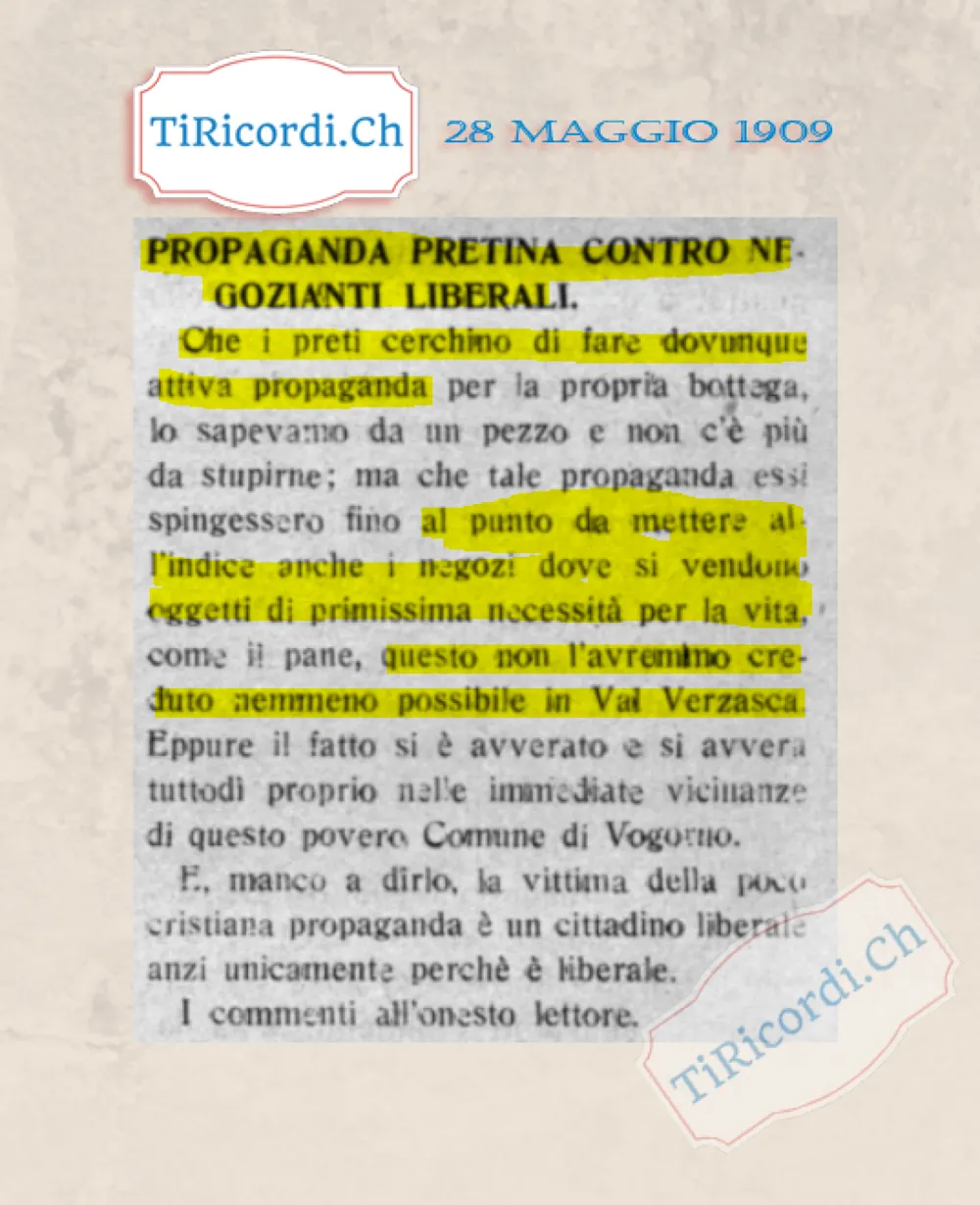 Propaganda pretina contro negozianti liberali: in Verzasca il prete mette all'indice anche il negozio del pane, 1909