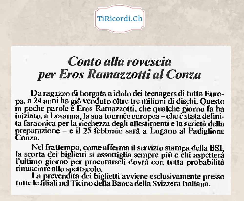 Conto alla rovescia per Eros Ramazzotti al Padiglione Conza di Lugano, febbraio 1988