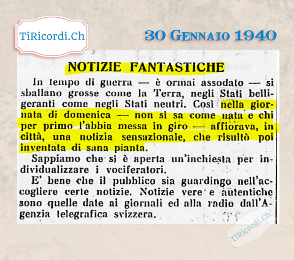 Notizie fantastiche: domenica affiorava in città una notizia sensazionale, risultata poi inventata di sana pianta. Si è aperta un'inchiesta per individualizzare i vociferatori, 1940