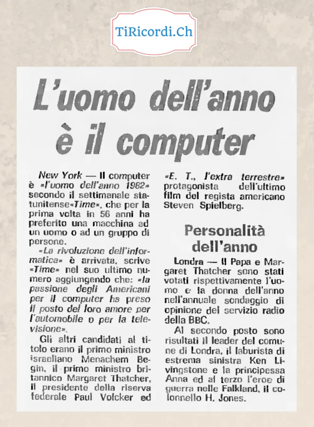 L uomo dell anno e il computer: per la prima volta in 56 anni Time sceglie una macchina, dicembre 1982