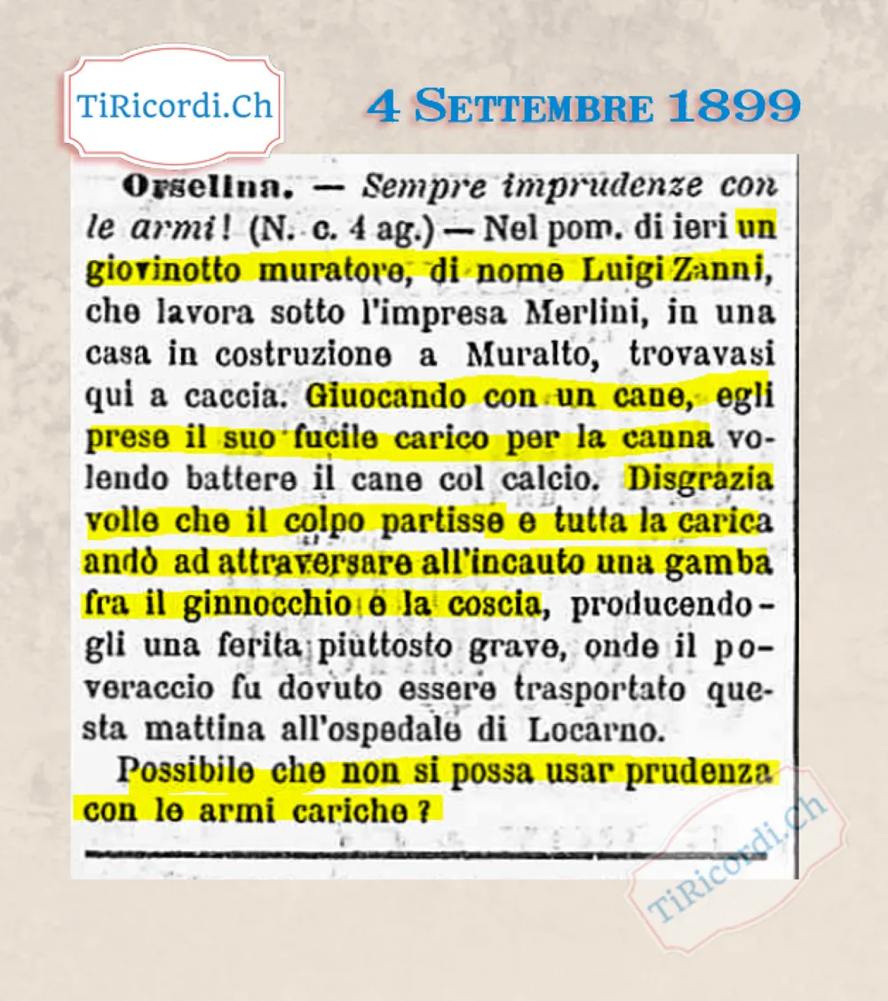 Giocando con un cane prende il fucile carico per la canna: colpo nella gamba, Orselina 1899