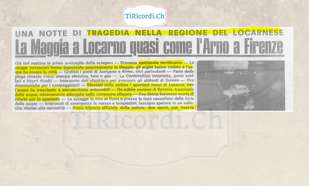 La Maggia a Locarno quasi come l'Arno a Firenze: le piogge torrenziali hanno ingrossato paurosamente il fiume, gli argini hanno ceduto e l'acqua ha invaso la città, primo bilancio due morti, 1978