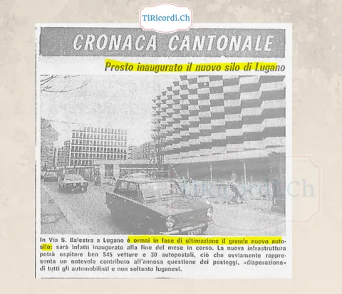 Presto inaugurato il nuovo silo di Lugano: in via Balestra 545 vetture e 30 autopostali, 1978