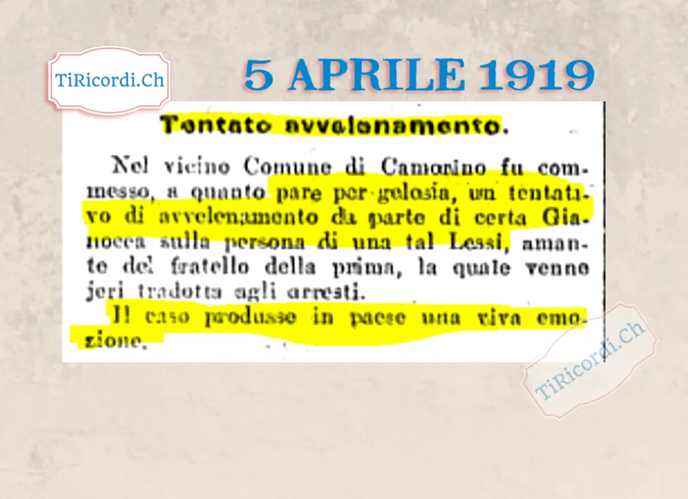Tentato avvelenamento a Camorino: per gelosia una donna tenta di avvelenare l'amante del fratello, arrestata, 1919