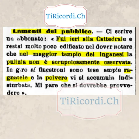 Ragnatele ai finestroni e polvere indisturbata: un abbonato si lamenta della Cattedrale di Lugano, 1898
