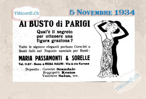 Al Busto di Parigi: qual è il segreto per ottenere una figura graziosa? Tutte le signore eleganti portano corselet o busti fatti nel negozio speciale di Maria Passamonti e sorelle, 1934