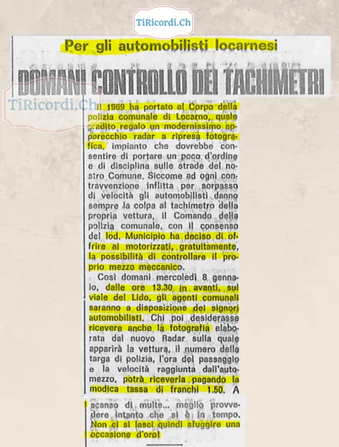 Per gli automobilisti locarnesi, domani controllo dei tachimetri: il 1969 ha portato alla polizia comunale un modernissimo apparecchio radar a ripresa fotografica, e chi vuole può farsi controllare gratis il tachimetro, 1969