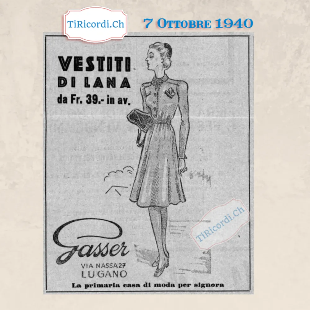 Vestiti di lana da 39 franchi in avanti da Gasser, via Nassa 27, Lugano: la primaria casa di moda per signora, 1940