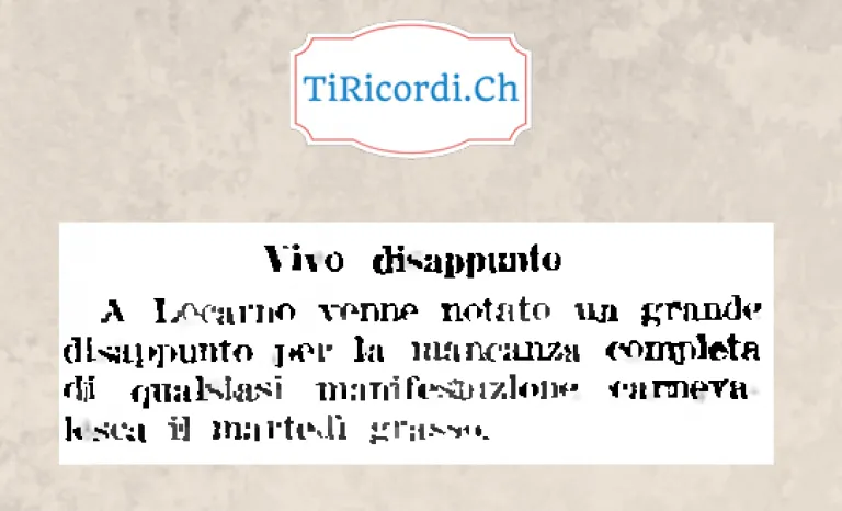 Vivo disappunto: a Locarno venne notato un grande disappunto per la mancanza completa di qualsiasi manifestazione carnevalesca il martedì grasso, 1948