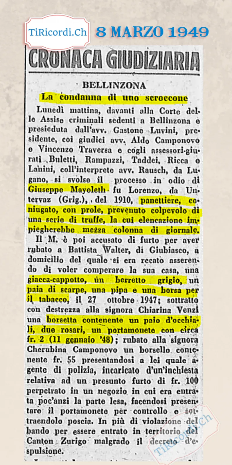 La condanna di uno scroccone: il panettiere Giuseppe Mayoleth davanti alle Assise di Bellinzona per una serie di truffe la cui elencazione impiegherebbe mezza colonna di giornale, 1949