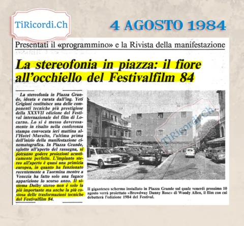 La stereofonia in piazza: il fiore all occhiello del Festivalfilm 84, agosto 1984