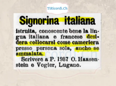 Signorina italiana istruita cerca posto come cameriera presso persona sola, anche se ammalata, 1898