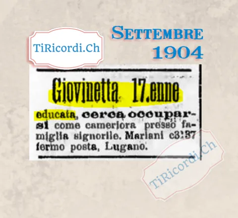 Giovinetta diciassettenne educata cerca di occuparsi come cameriera presso famiglia signorile, 1904
