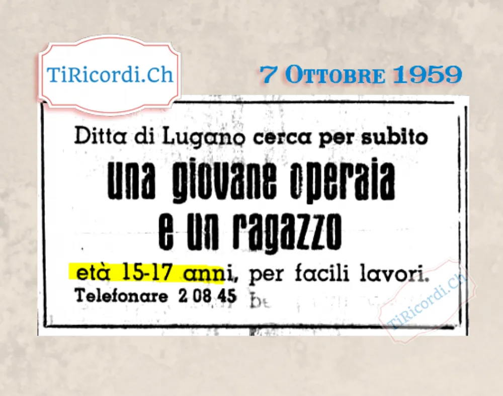 Ditta di Lugano cerca per subito una giovane operaia e un ragazzo, età 15-17 anni, per facili lavori, 1959