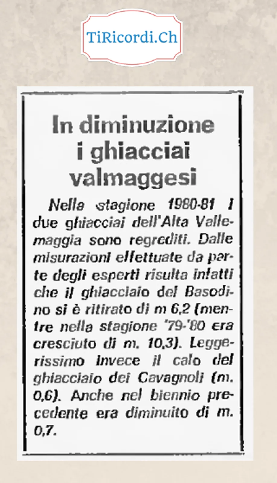 In diminuzione i ghiacciai valmaggesi: il Basodino si e ritirato di 6,2 metri, gennaio 1983