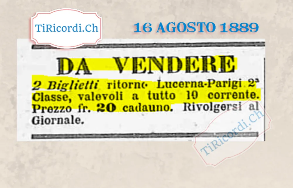 Da vendere due biglietti di ritorno Lucerna-Parigi in seconda classe, 20 franchi l'uno, 1889