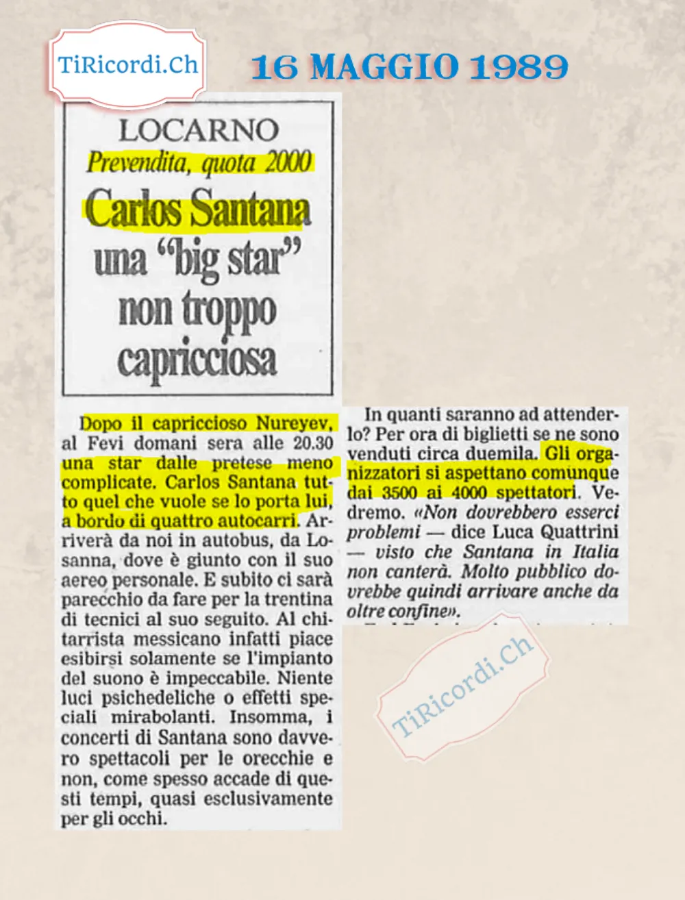 Carlos Santana, una big star non troppo capricciosa: al Fevi di Locarno, maggio 1989