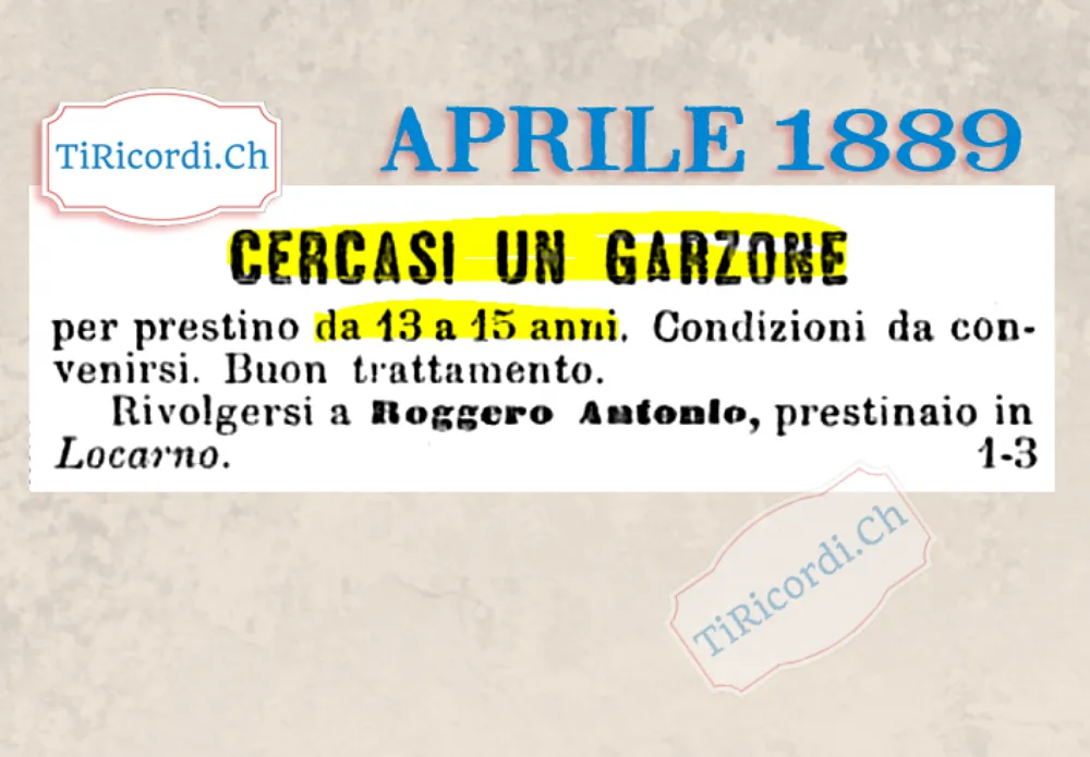 Cercasi un garzone per prestino da 13 a 15 anni, buon trattamento, 1889