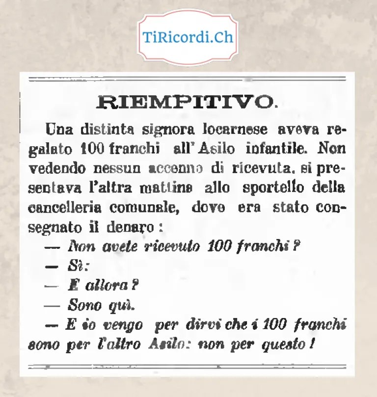 Riempitivo: la distinta signora locarnese e i 100 franchi regalati all'asilo sbagliato, 1918