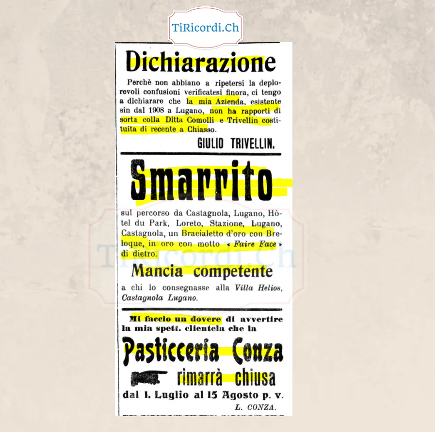 Dichiarazione di Trivellin, braccialetto d'oro smarrito tra Castagnola e la stazione, e la Pasticceria Conza chiusa fino al 15 agosto, 1918