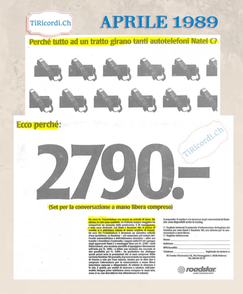 Perche tutto a un tratto girano tanti autotelefoni Natel C? Il Roadstar 101 a 2790 franchi, aprile 1989