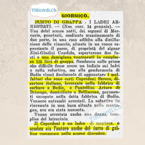 Furto di grappa a Giornico: rubati 115 litri dalla distilleria, i ladri arrestati sono un disertore italiano e un operaio della fabbrica di carburo di Bodio, 1919