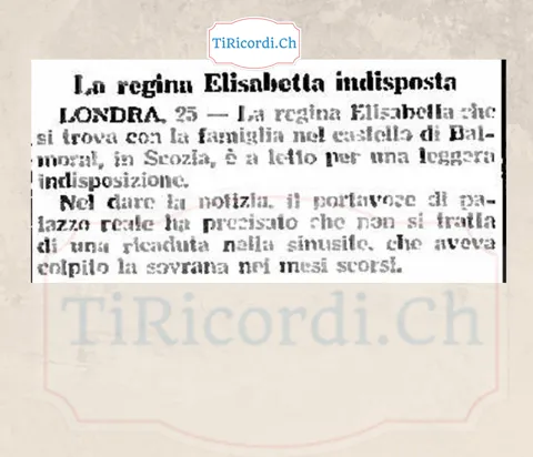 La regina Elisabetta indisposta: è a letto nel castello di Balmoral per una leggera indisposizione, ma il portavoce precisa che non si tratta di una ricaduta nella sinusite, 1958