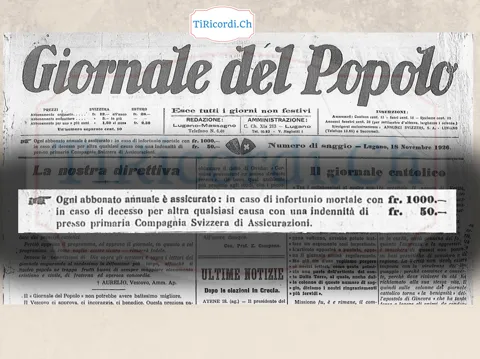 La testata del primo Giornale del Popolo: esce tutti i giorni non festivi, abbonamento 12 franchi all'anno, e ogni abbonato è assicurato con mille franchi in caso di infortunio mortale, 1926